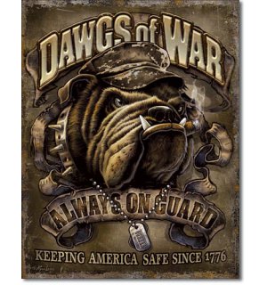Metal sign - Dawgs of War