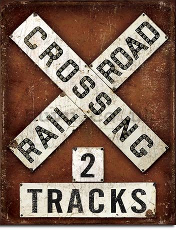 Metal sign - Railroad Crossing