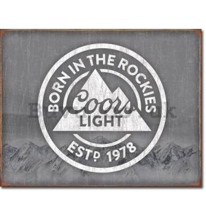 Metal sign - Coors Light (Born in the Rockies)