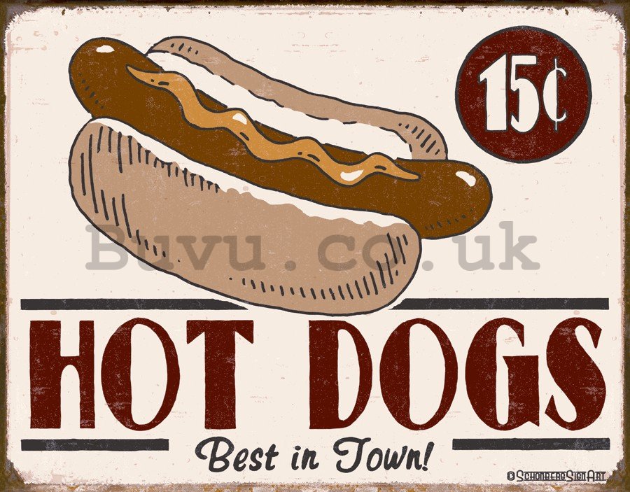 Metal sign: Hot Dogs - 30x40 cm