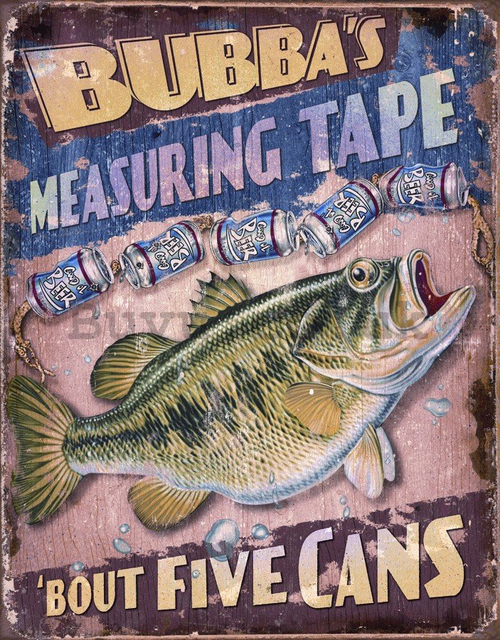 Metal sign - BUBBAS Measuring Tape