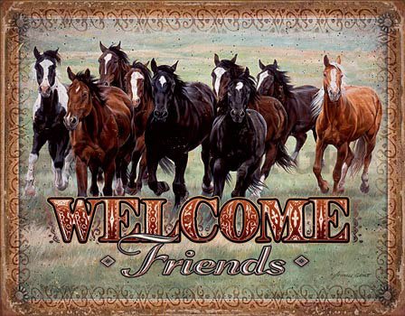 Metal sign - Welcome Friends (Horses)