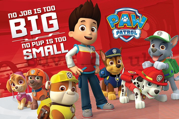 Poster - PAW Patrol (No Pup Is Too Small) 