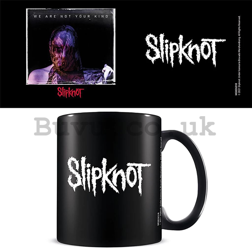 Mug - Slipknot (We Are Not Your Kind)