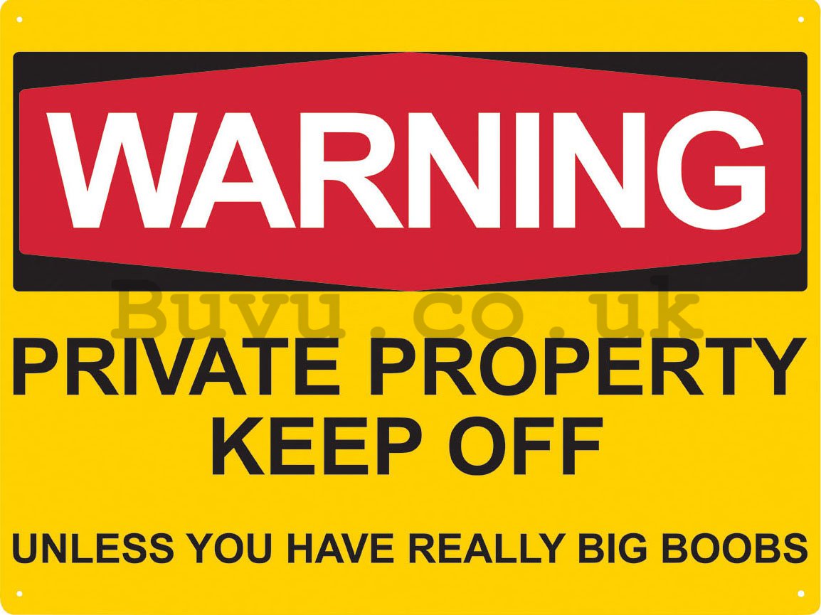 Metal sign - Warning, private property