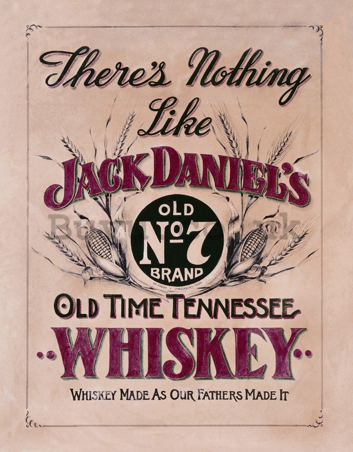 Metal sign - Jack Daniels (There is Nothing Like)