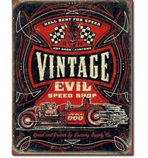 Metal sign - Vintage Evil Speed ??Shop