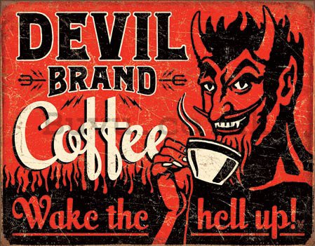 Metal sign - Devil Brand Coffee