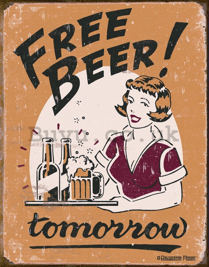 Metal sign - Free Beer! Tomorrow (girl)