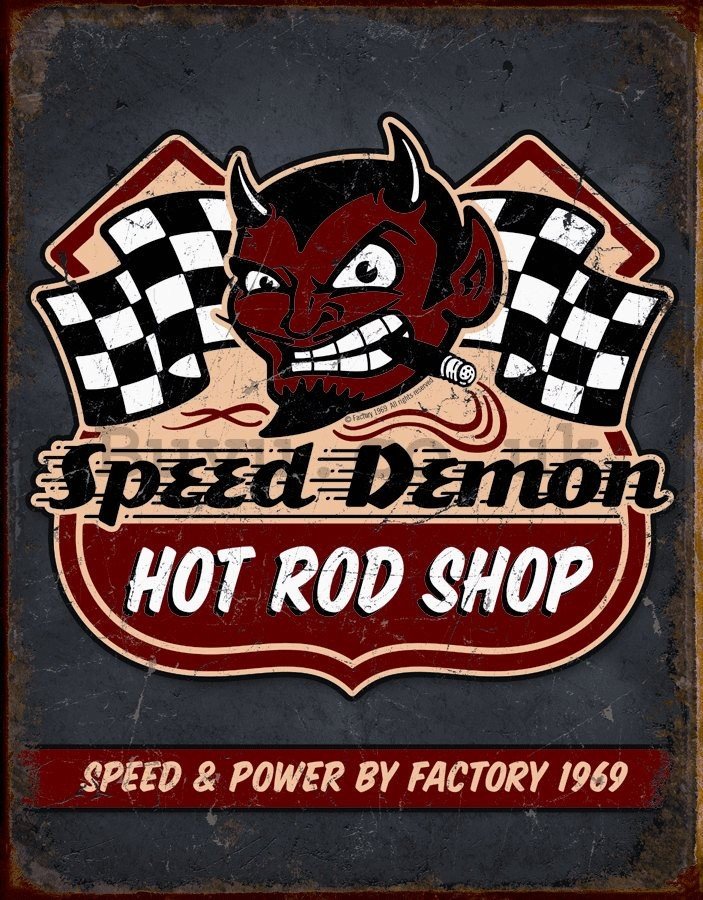 Metal sign - Speed ??Demon (Hot Rod Shop)