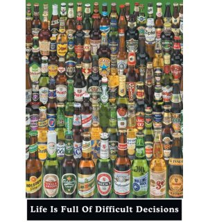Poster - Life Is Full Of Difficult Decisions