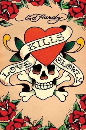 Poster - Ed Hardy love kills
