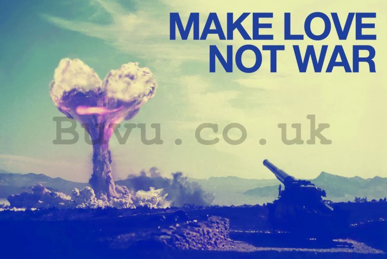Poster - Make Love Not War
