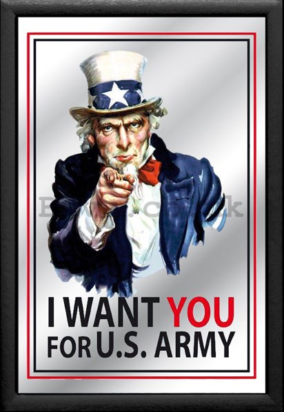 Mirror - I Want You For U.S. Army