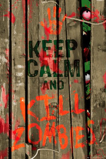 Poster - Keep Calm over Kill Zombies